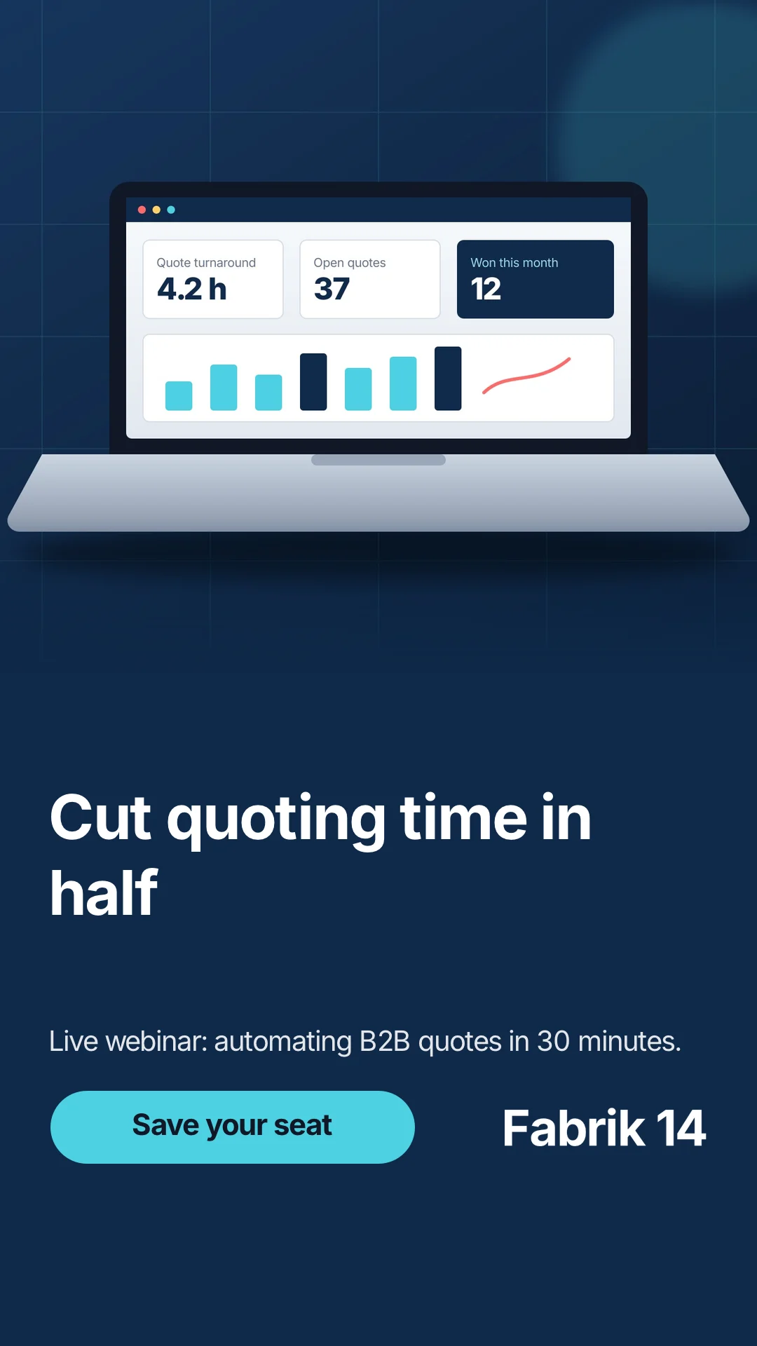 Fabrik 14: Cut quoting time in half — 9:16 render